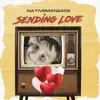 NATIVEMAN2409 - Sending Love - EP
